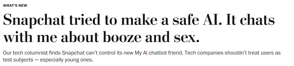 Snapchat tried to make a safe AI. It chats with me about booze and sex.